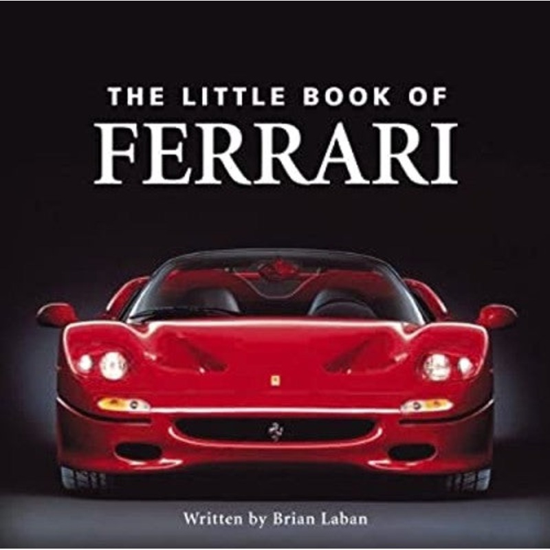 The Little Book Of Ferrari