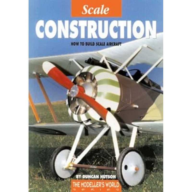 Scale Construction - How to Build Scale Aircraft - Modellers World series