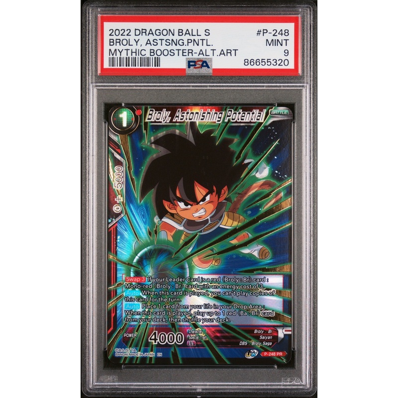 2022 DRAGON BALL SUPER MYTHIC BOOSTER BROLY, ASTSNG.PNTL. #P-248 - PSA 9