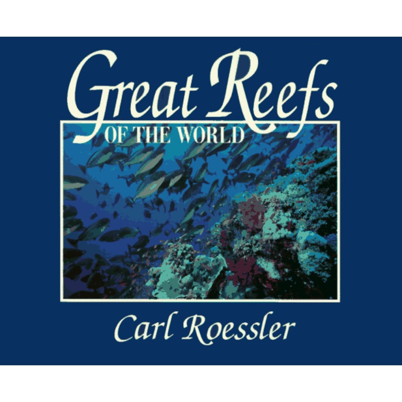 Great Reefs of the World (Lonely Planet Diving & Snorkeling Great Barrier Reef)