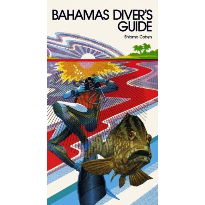 Bahamas Diver's Guide (Seapen's Diver's Guides)