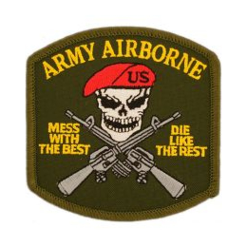 Mess w/the Best Airborne Patch-grn : NO
