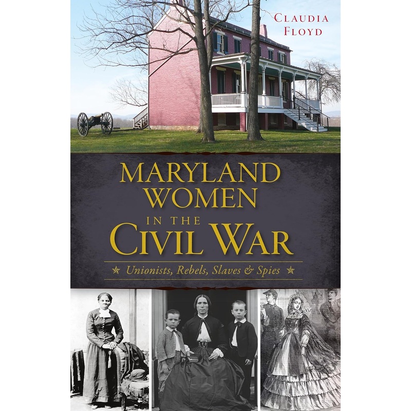 Maryland Women in the Civil War
