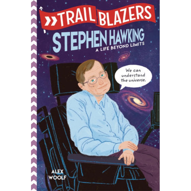 Trail Blazers: Stephen Hawking