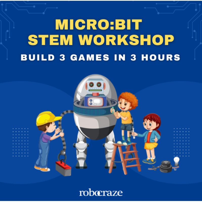 Micro:Bit STEM Challenge: BUILD 3 Games in 3 Hours (24th Nov 2024)